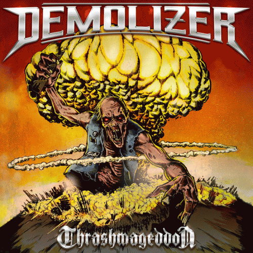 Demolizer (DK) : Thrashmageddon